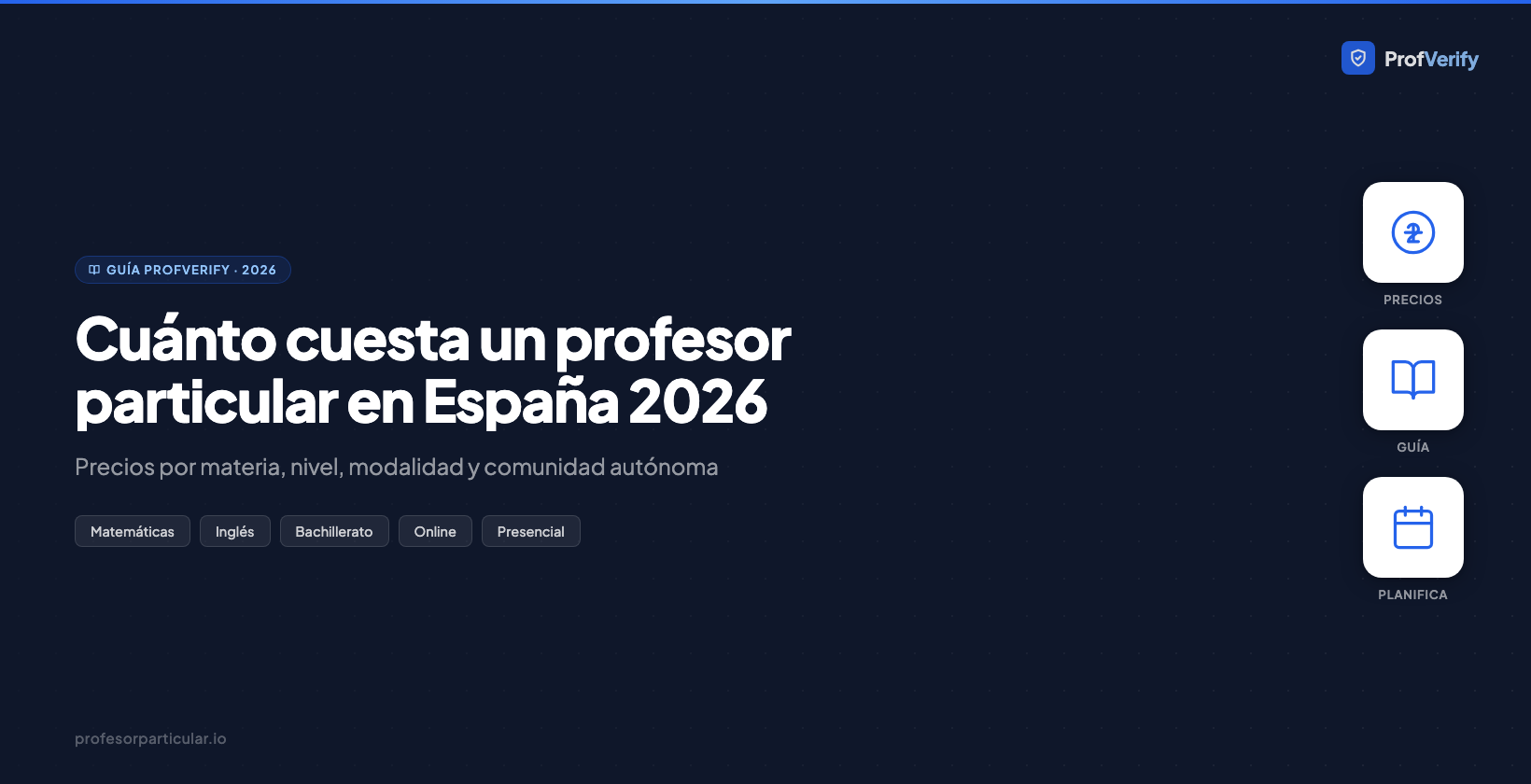 Cuánto cuesta un profesor particular en España 2026 — guía de precios ProfVerify